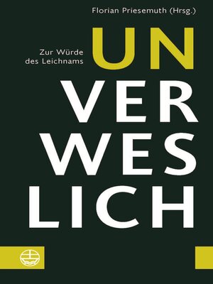 cover image of Unverweslich